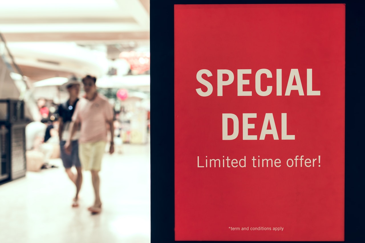 Retail signage promoting a special deal