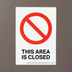 This Area Closed Wall Graphic