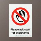 Please Ask Staff for Assistance